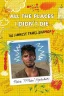 Cover of All the Places I Didn't Die: The Funniest Travel Diary